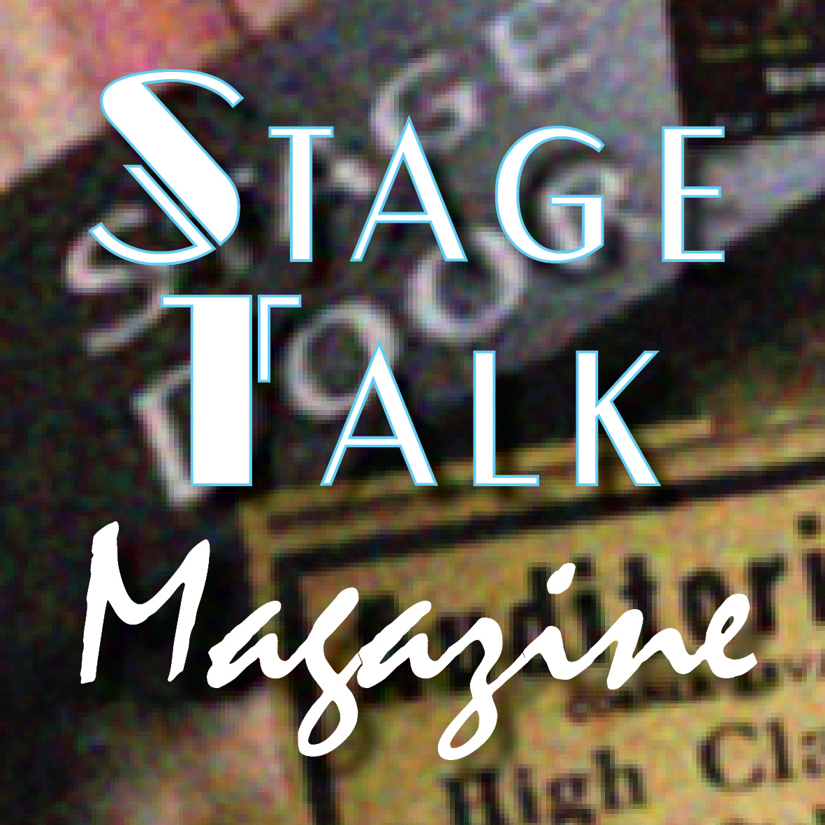 HAPPY BIRTHDAY TO US! StageTalk Magazine is 2 years old!