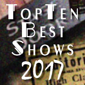 Our reviewers have chosen their favourite shows from 2017