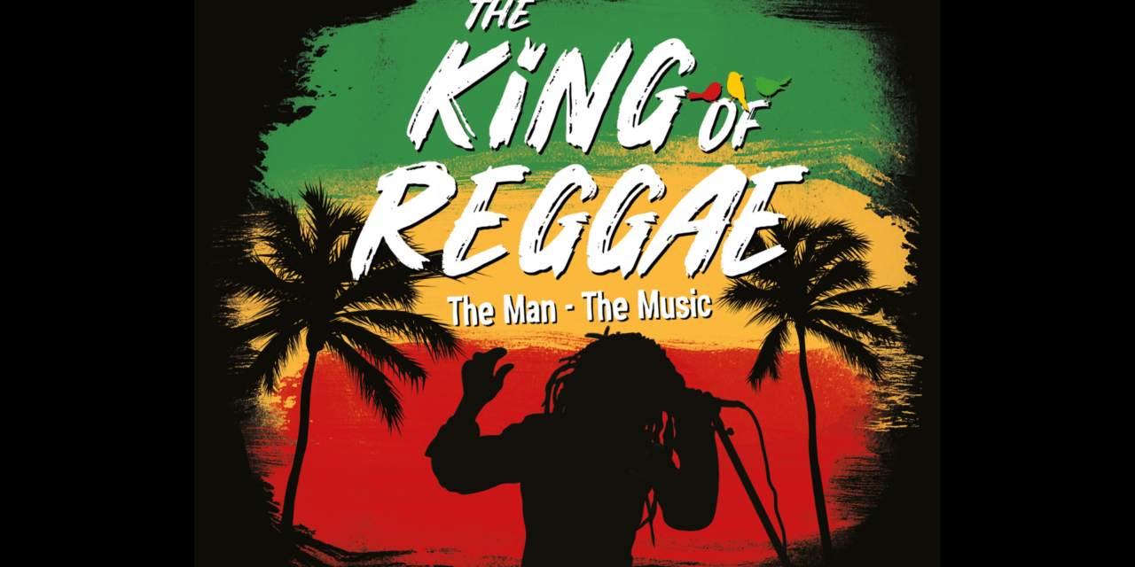 THE KING OF REGGAE AT BIRMINGHAM REP