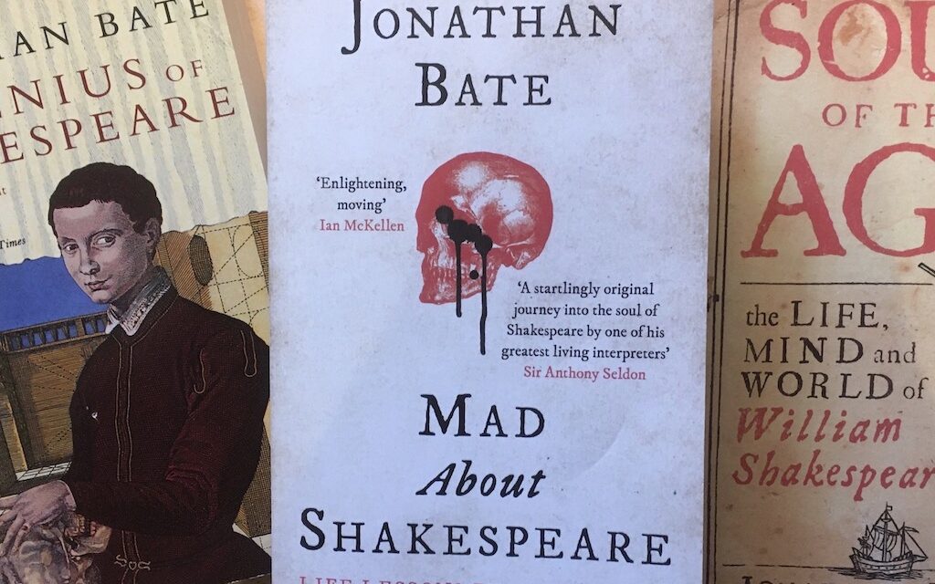 BOOK REVIEW: ‘MAD ABOUT SHAKESPEARE’ by Jonathan Bate