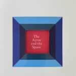 Book Review: ‘THE ACTOR AND THE SPACE’ by Declan Donnellan