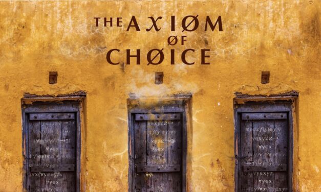 Review: THE AXIOM OF CHOICE at Oxford Playhouse