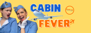 CABIN FEVER Bristol banner (1)